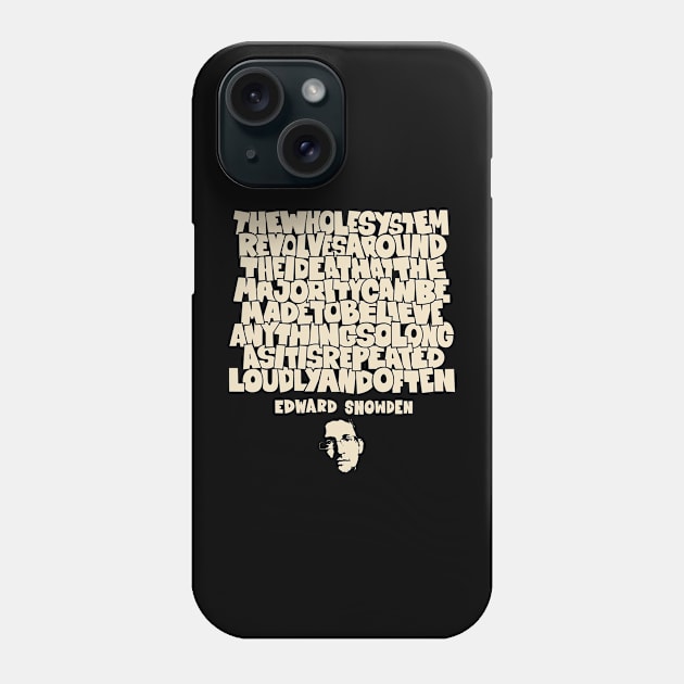 Unveiling Truth: Edward Snowden's Insight on Repetition and Belief Phone Case by Boogosh