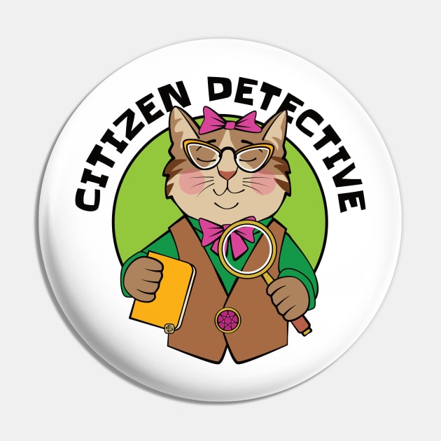 Citizen Detective Cat Pin by Sue Cervenka