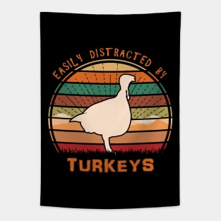 Easily Distracted By Turkeys Tapestry