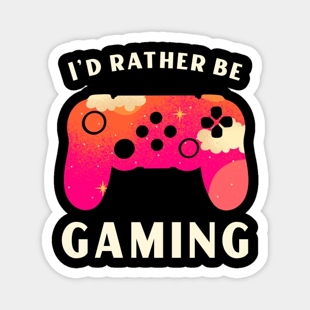 I'd Rather Be Gaming Magnet by Waqasmehar