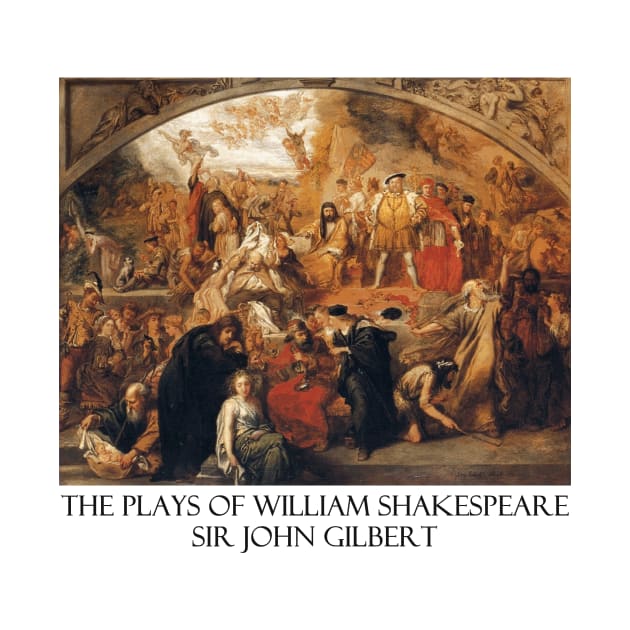 The Plays of William Shakespeare - Painting by Sir John Gilbert by Naves