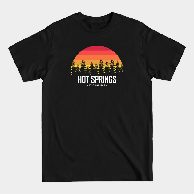 Disover Hot Springs National Park - Hot Springs - T-Shirt