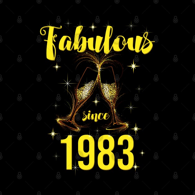 40th Birthday - Fabulous Since 1983 by Kudostees