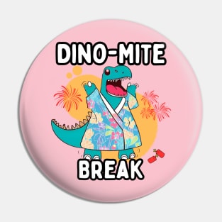 Dino-mite break Pin