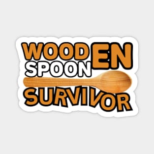 Wooden Spoon Survivor Magnet