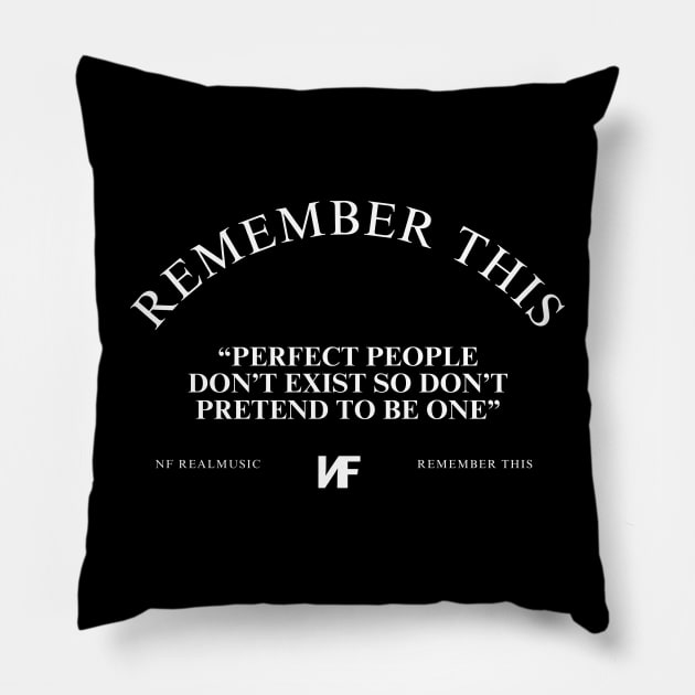 NF Remember This Lyrics Quote Pillow by Lottz_Design 