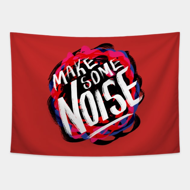 Make Some Noise Tapestry by SisterSpyder923