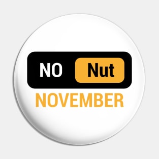 No Nut November Pin