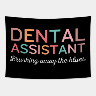 Brushing away the blues Funny Retro Pediatric Dental Assistant Hygienist Office Tapestry