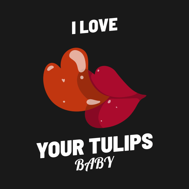 Tulips Gardening Funny Plant Lover by OldCamp