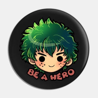 Be A Hero Pin