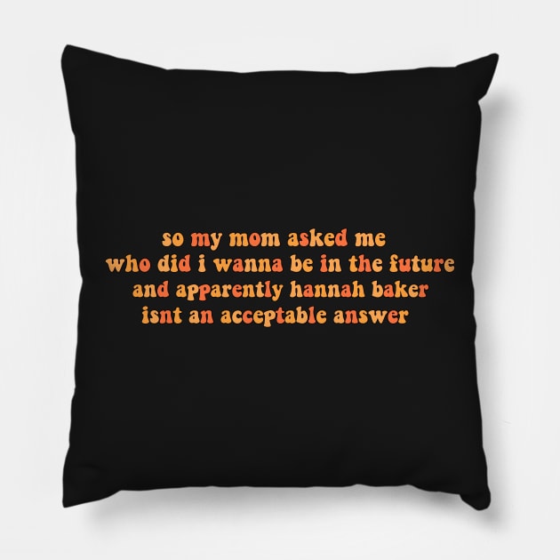 hannah baker meme Pillow by saraholiveira06