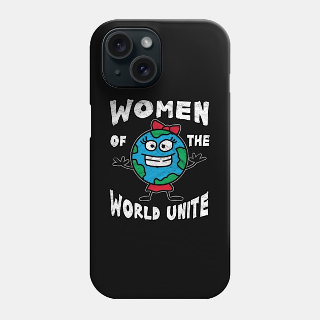 Women of the World Unite -International Women's Day Phone Case by AlphaDistributors