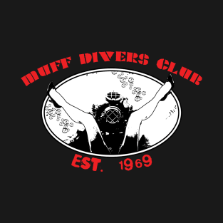 Muff Divers Club T-Shirt