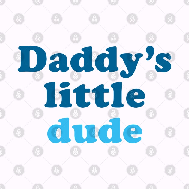 Daddy's little dude by ölümprints