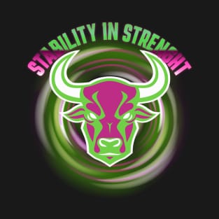 Taurus: Stability in Strength T-Shirt