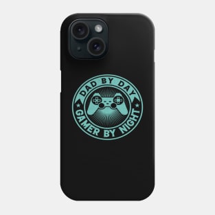 Dad by day, Gamer by night Phone Case