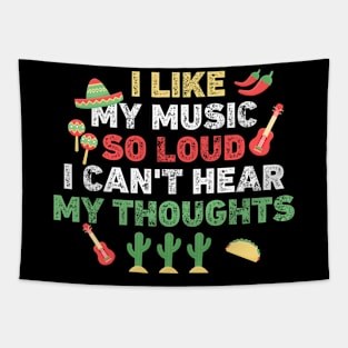 I Like My Music So Loud I Can't Hear My Thoughts Tapestry