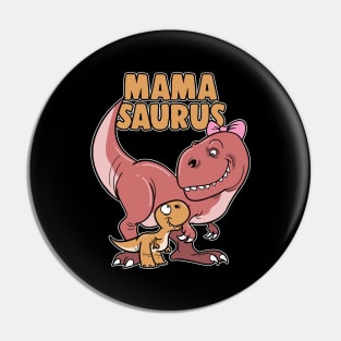 Mamasaurus Mother T-Rex Dinosaur Dino Pin