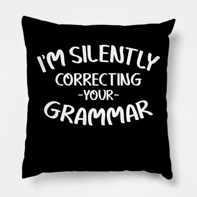 I'm silently correcting your grammar Pillow by vintage-corner