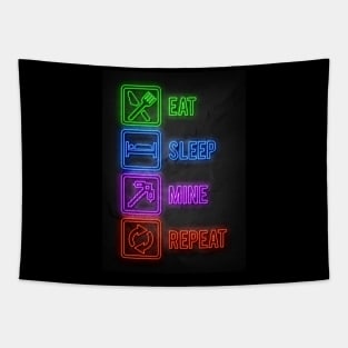 Eat Sleep Mine Repeat Tapestry