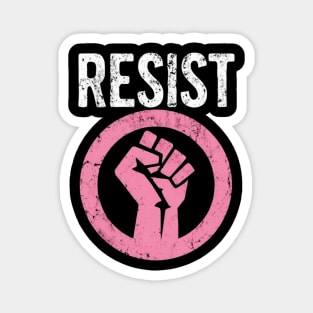 Resist Fist - Be Part of the Resistance - Anti Trump Magnet