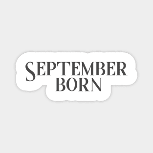 September born Magnet