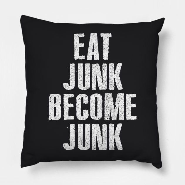 Eat Junk Become Junk Pillow by CultOfRomance