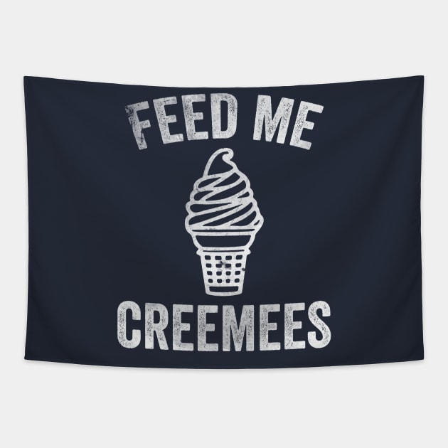 Feed Me Creemees Tapestry by Hamza Froug