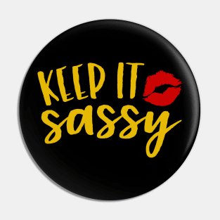 Keep It Sassy Red Lips Pin