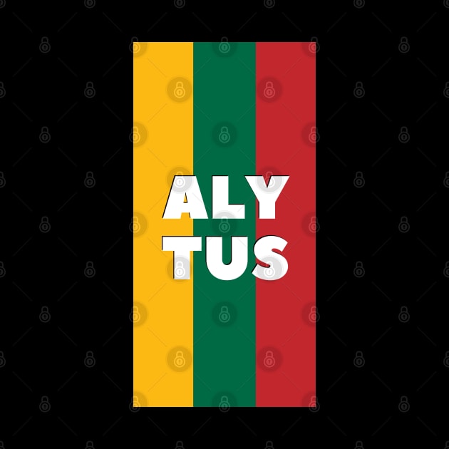 Alytus City in Lithuanian Flag Vertical by aybe7elf