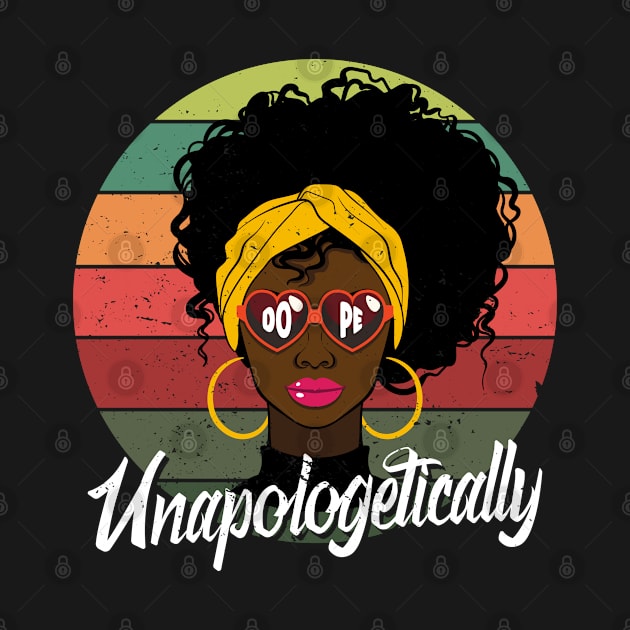 Unapologetically Dope Empowered Black Women African American by Blink_Imprints10