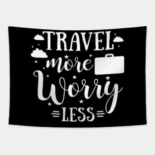 Travel More Worry Less Tapestry