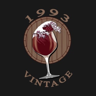 Wine Lover Birthday - 1993 Vintage T-Shirt