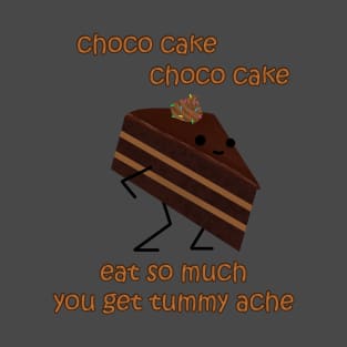 Choco Cake, Choco Cake T-Shirt