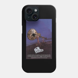 The Evil Shred Phone Case