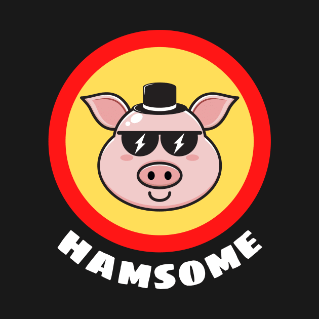Hamsome - Pig Pun by Allthingspunny