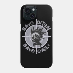 Save often, save early Phone Case