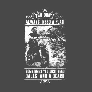 You Don't Always Need a Plan: Vintage Motorcycle Design T-Shirt