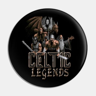 Celtic Legends Pin