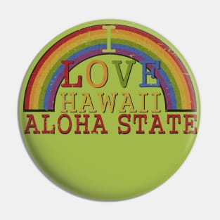 Aloha State Hawaii Pin