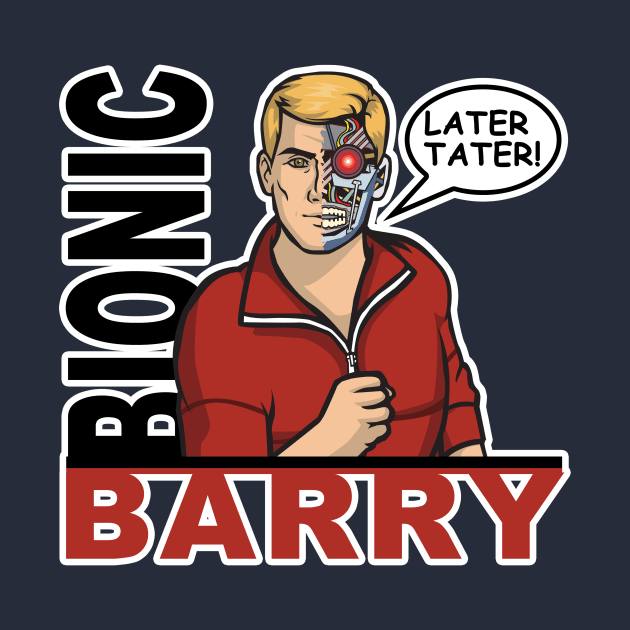 Bionic Barry by EJTees