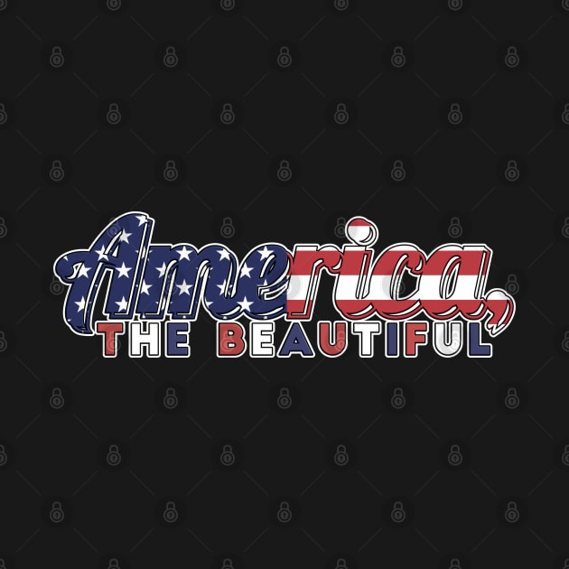 America The Beautiful by RuftupDesigns