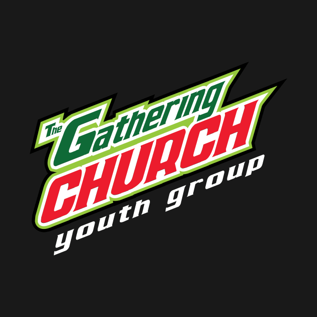 The Gathering Church Youth Group by The Gathering Church