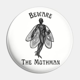 Beware The Mothman Pin