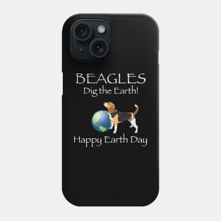 Beagle Happy Earth Day T-Shirt Phone Case