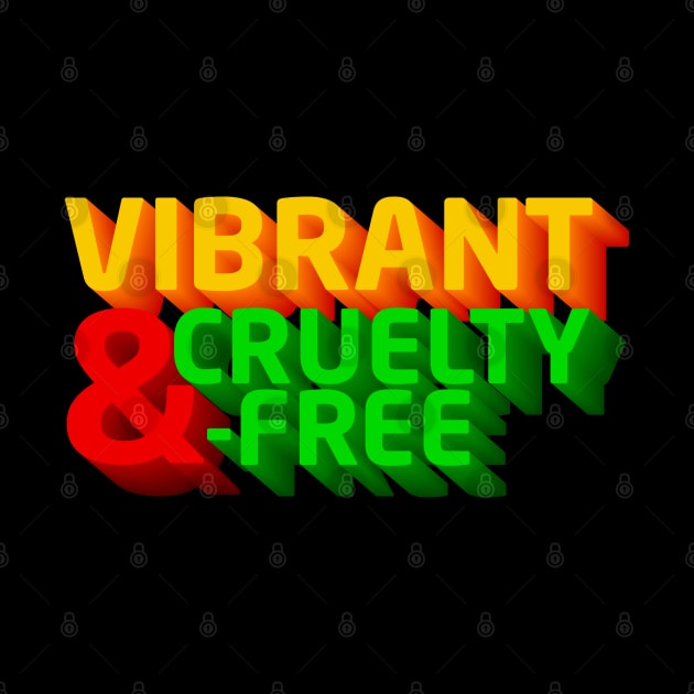 Vibrant and Cruelty free by MZeeDesigns