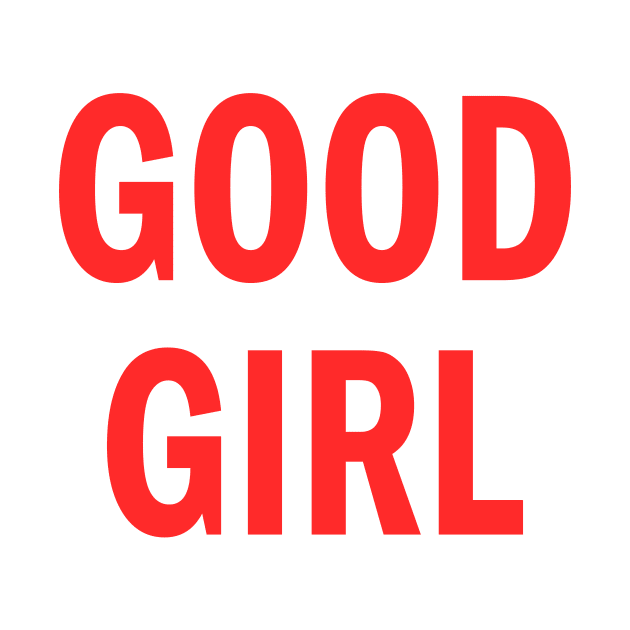 Good Girl by DNLDesign1980