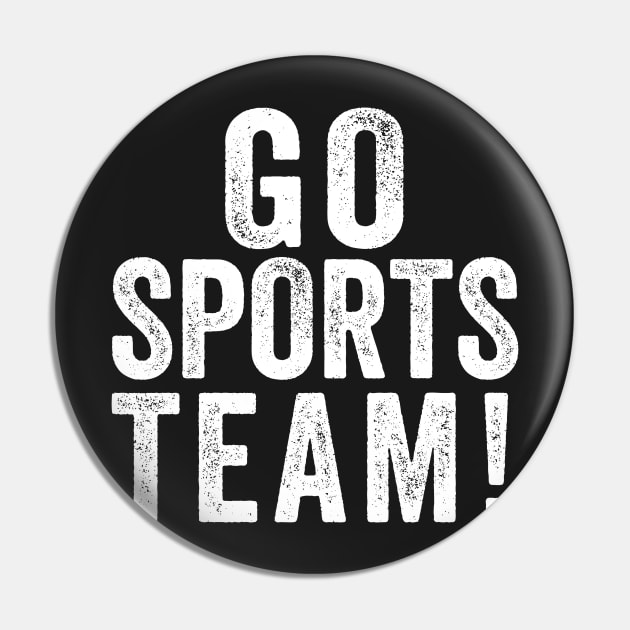 Go Sports Team! Pin by Kyandii