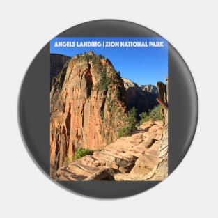 ANGELS LANDING - ZION NATIONAL PARK Pin